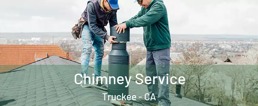  Chimney Service Truckee - CA