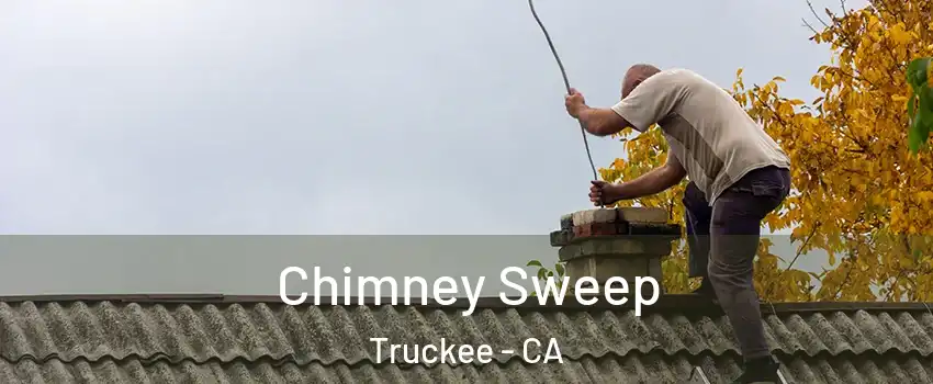  Chimney Sweep Truckee - CA