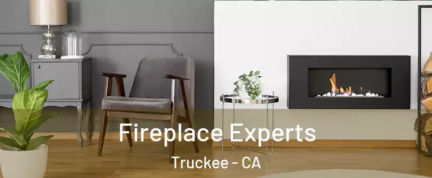  Fireplace Experts Truckee - CA