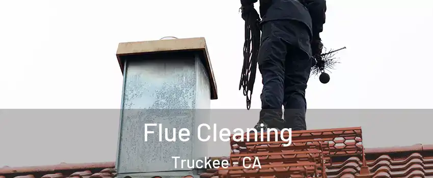  Flue Cleaning Truckee - CA