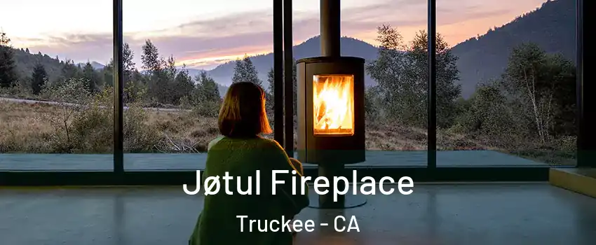  Jøtul Fireplace Truckee - CA