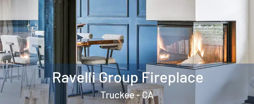  Ravelli Group Fireplace Truckee - CA